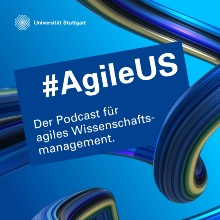 Podcast Cover von #AgileUS - der Podcast für agiles Wissenschaftsmanagement